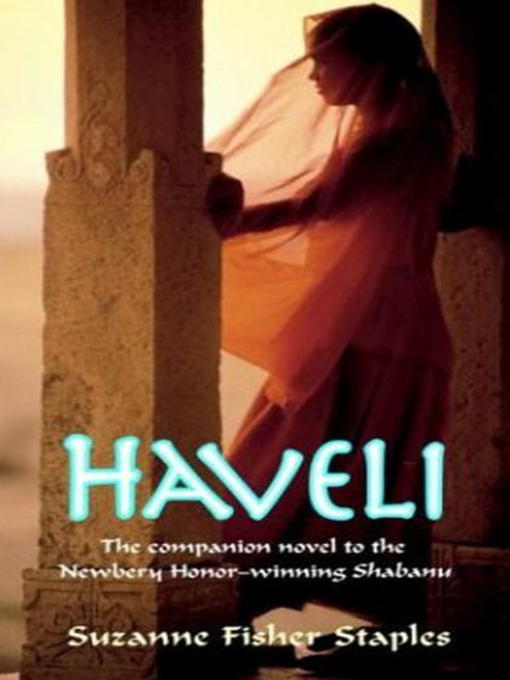 Title details for Haveli by Suzanne Fisher Staples - Available